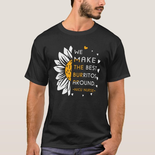 Camiseta Fazemos os melhores burritos em volta da enfermeir (Frente)