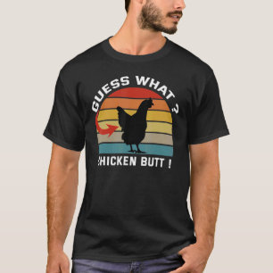 Camiseta Fazenda de Galinha Vintage Guess What Chicken Butt