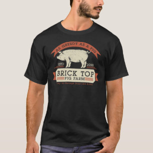 Camiseta Fazenda de porco de topo - Tão gananciosa quanto e