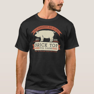 Camiseta Fazenda de porco de topo - Tão gananciosa quanto e