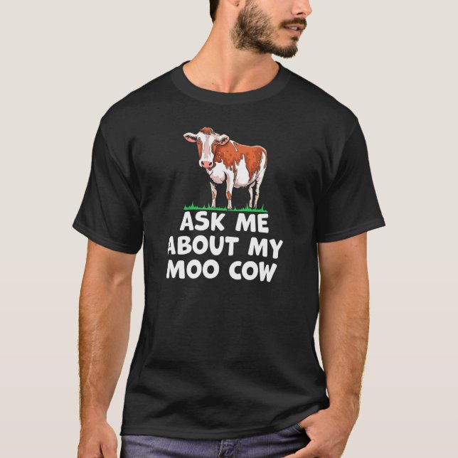 Camiseta Fazenda Me Perguntando Sobre Minha Fazenda De Vaca (Frente)