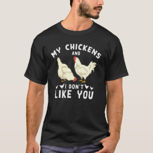 Camiseta Fazendeiro Meus Frangos E Eu Não Gosto de Você Chi