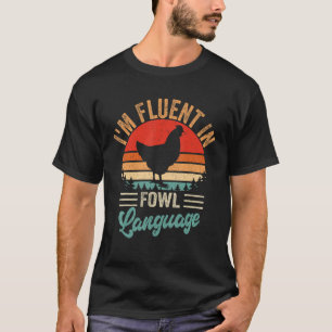 Camiseta Fazendeiro Sou Fluente Em Linguagem Aviária Retrô