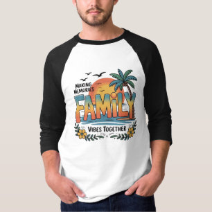 Camiseta Fazendo Memórias Vibrações Familiares Juntos