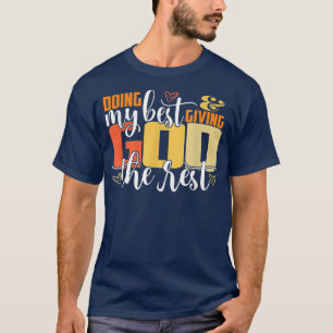 Camiseta Fazendo o meu melhor e dando a Deus o Cristo Engra