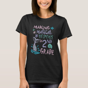 Camiseta Fazendo Ondas Mágicas Na 2ª Série Cute Segunda Sér