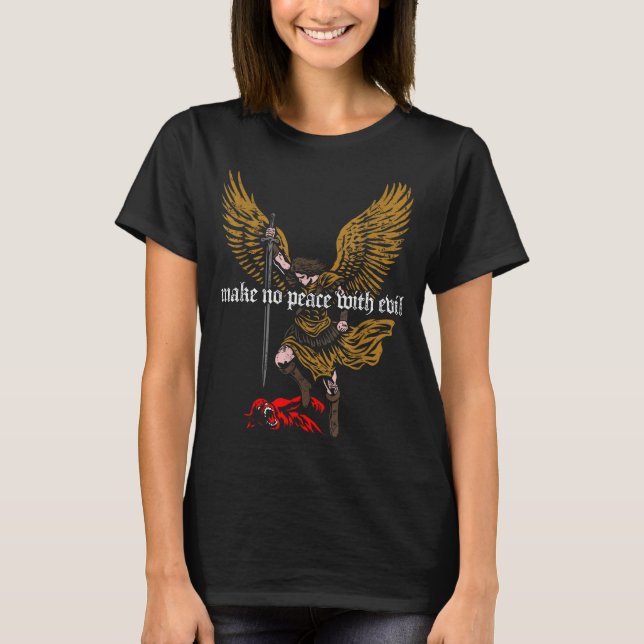 Camiseta Fazer a Paz com o Mal Projeto Arcanjo Miguel  (Frente)