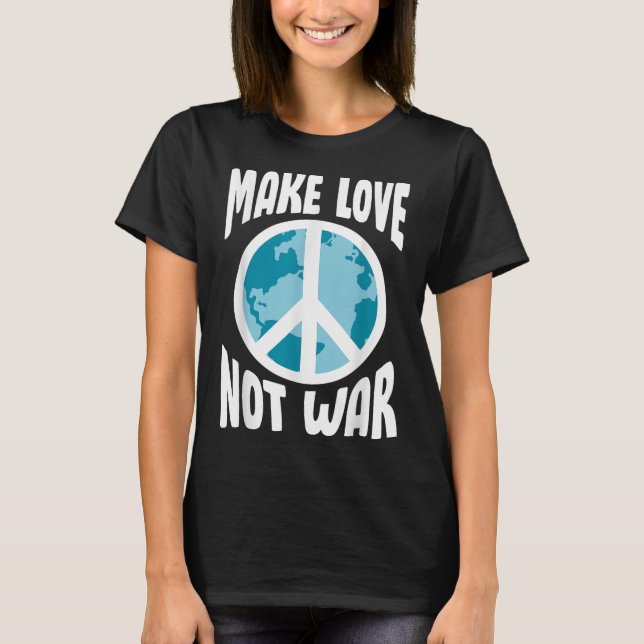 Camiseta Fazer Amor Não Guerra (Frente)