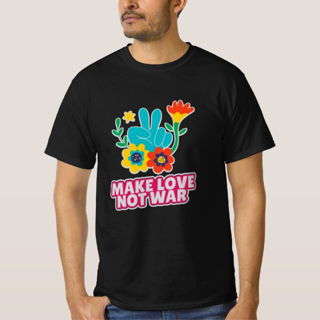 Camiseta Fazer amor não guerra (Frente)