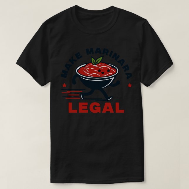 Camiseta Fazer com que Marinara Legal - Comida italiana (Frente do Design)