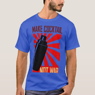 Camiseta Fazer coquetel não ser barman de guerra