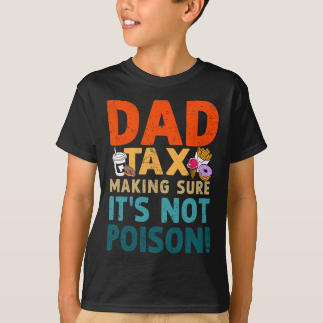 Camiseta Fazer de impostos com certeza que não é Pai Dia de (Frente)