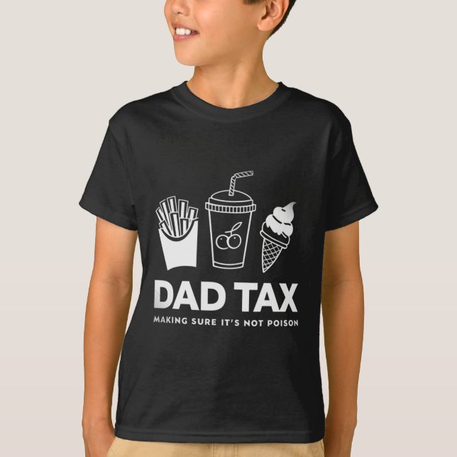 Camiseta Fazer de impostos com certeza que não é Pai Dia de (Frente)