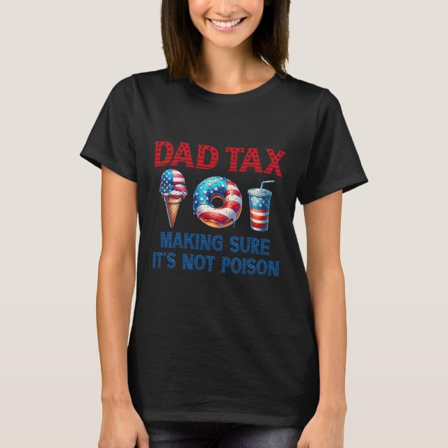 Camiseta Fazer de impostos com certeza que não é veneno Dia (Frente)