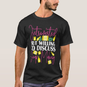 Camiseta Fazer De Sabão Apresentado Mas Disposto A Di