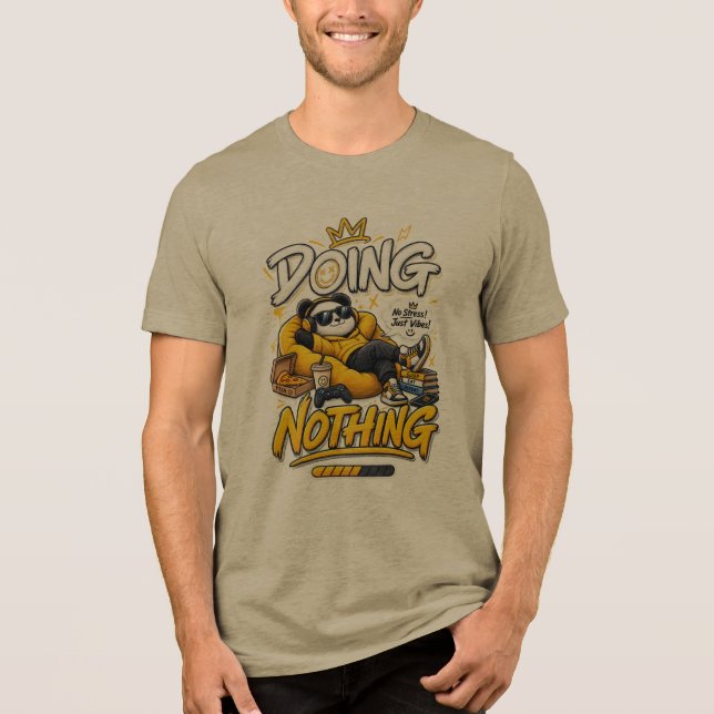 Camiseta Fazer Nada – Design de Meme de Vida Preguiçosa e D (Frente)