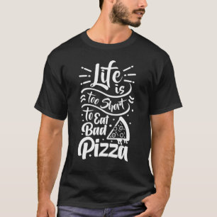 Camiseta Fazer Pizza De Chef Italiano A Vida é Muito Curta