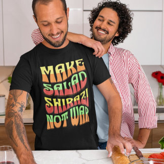 Camiseta Fazer Salad Shirazi Não Guerra | Iraniano engraçad