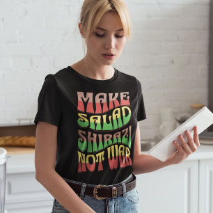 Camiseta Fazer Salad Shirazi Não Guerra   Salada Persa