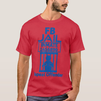 Camiseta Fb Jail Inmate Repeat Offender 774