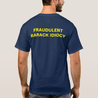 CAMISETA FBI TEE BARACK IDIOCY