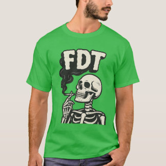 Camiseta “FDT” + esqueleto fumando cigarro