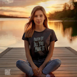 Camiseta Fé, até que você faça isso agora, inspirado cristã