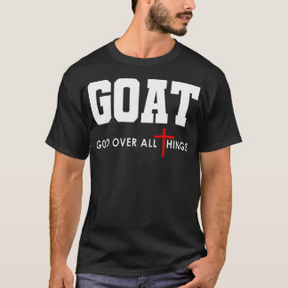 Camiseta Fé Cristã Deus da Cabra Sobre Todas as Coisas