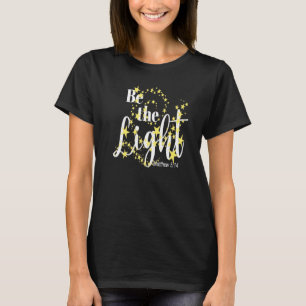 Camiseta Fé Cristã Em Cristo Seja A Luz Versículo Da Bíblia