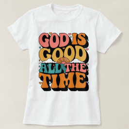 Camiseta Fé Deus É Bom O Tempo Todo Inspirador