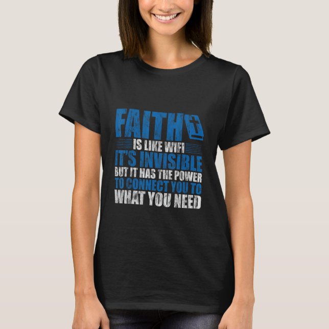 Camiseta Fé é como Wifi, é invisível mas... (Frente)