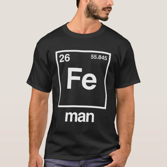 Camiseta Fe Man Engraçado Química Ferro Elemento Engraçado  (Frente)