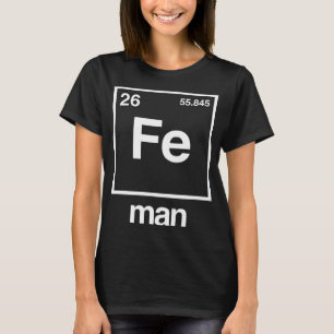 Camiseta Fe Man Engraçado Química Ferro Elemento Engraçado