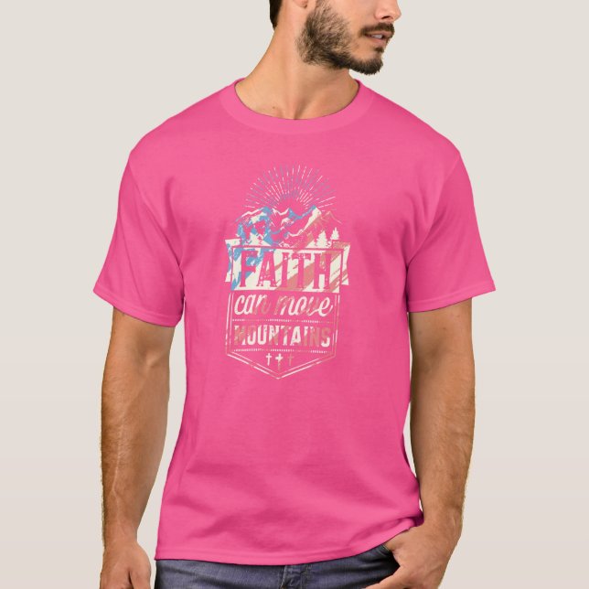 Camiseta Fé Pode Mover Montanhas Bíblia Cristã Acampando T (Frente)