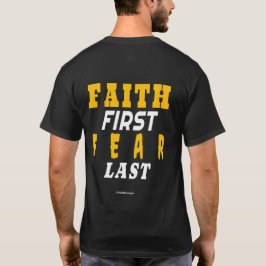 Camiseta ✨ Fé Primeiro, Medo Por Último