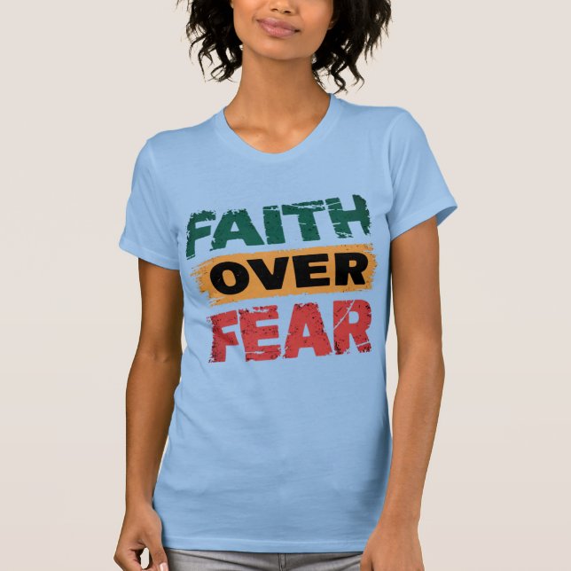 Camiseta Fé sobre Medo Força na Fé (Frente)