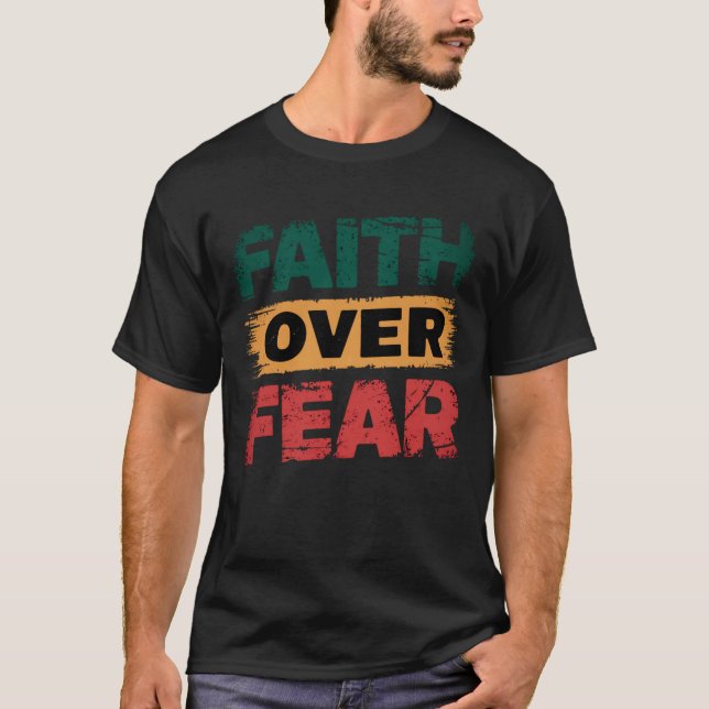 Camiseta Fé sobre Medo Força na Fé (Frente)