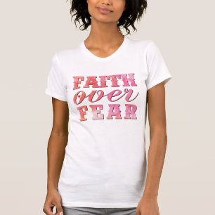 CAMISETA FÉ SOBRE O MEDO