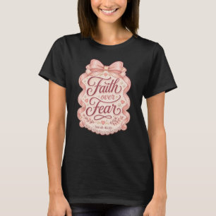 Camiseta Fé Sobre o Medo Coquette Rosa Arco Cristão Mulhere
