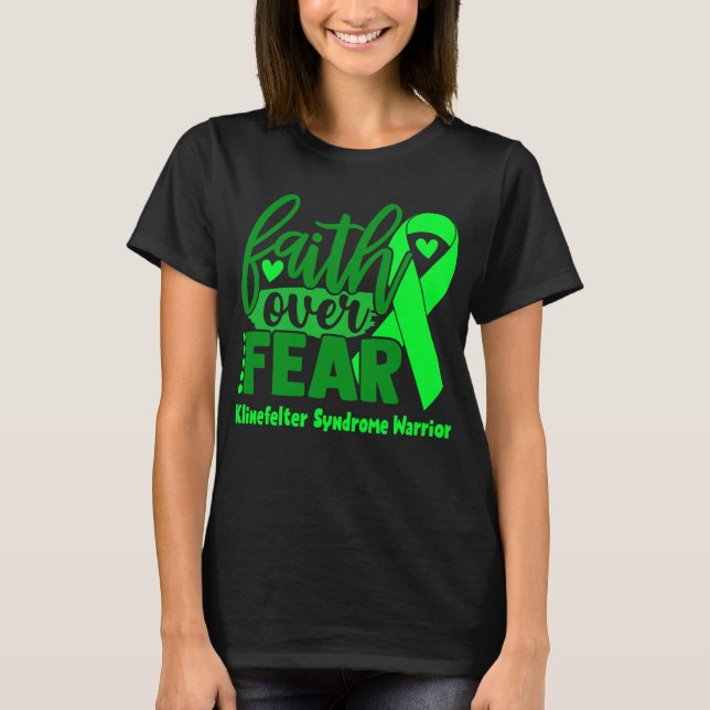 Camiseta Fé sobre o medo da síndrome de Klinefelter Sensibi (Frente)