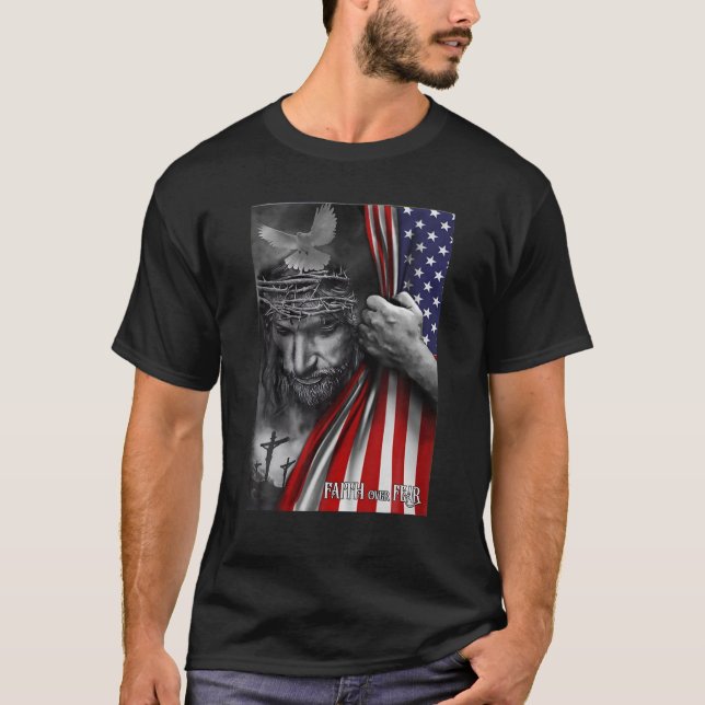 Camiseta Fé sobre o medo de Deus Jesus bandeira cristã (Frente)