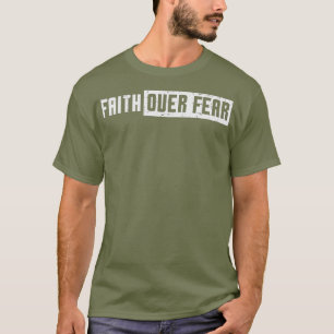 Camiseta Fé sobre o medo de Jesus Cristo Católico