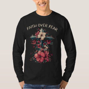 Camiseta Fé Sobre o Medo de Jesus Religião Cristã Floral Fl