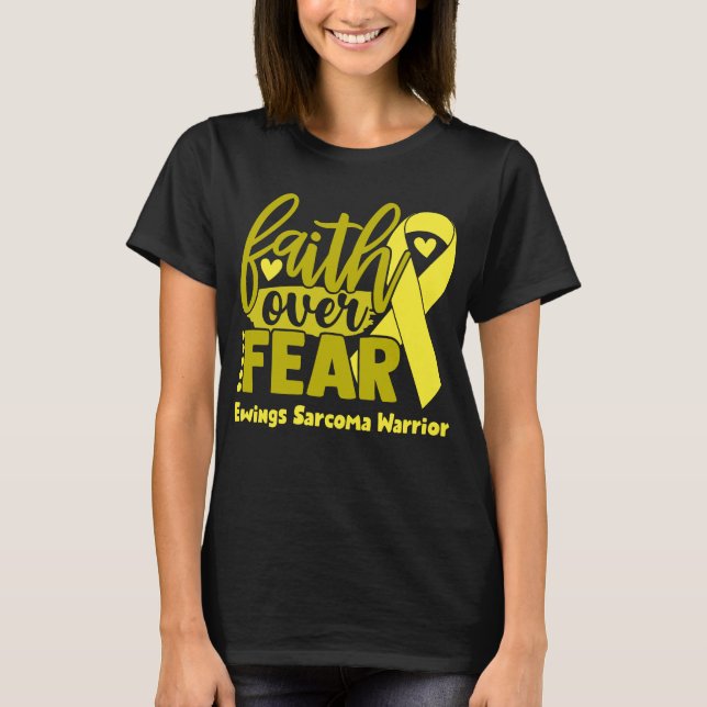 Camiseta Fé Sobre o Medo Ewing Sarcoma Consciência (Frente)