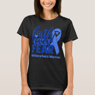 Camiseta Fé Sobre o Medo Histiocitose Sensibilização