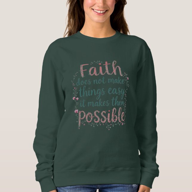 Camiseta Fé Torna As Coisas Possíveis Cristãs (Frente)