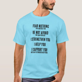 Camiseta Fear Nothing Isaiah 41:10