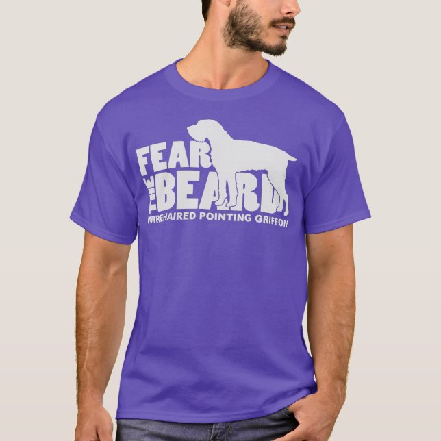 Camiseta Fear the Beard  Wirehaired Pointing Griffon Dog (Frente)