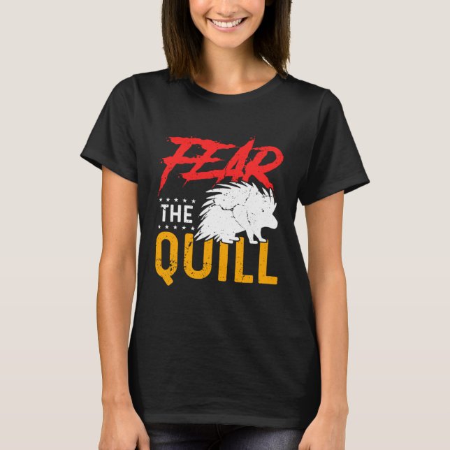 Camiseta Fear The Quill  Porcupine  1 (Frente)