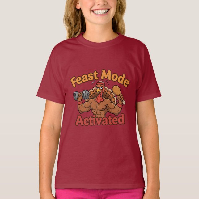 Camiseta Feast Mode Activated – Funny Thanksgiving Turkey  (Frente)